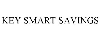 KEY SMART SAVINGS