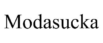 MODASUCKA