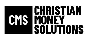 CMS CHRISTIAN MONEY SOLUTIONS