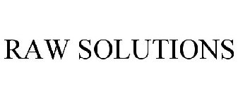 RAW SOLUTIONS