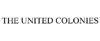 THE UNITED COLONIES