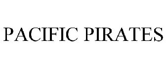 PACIFIC PIRATES