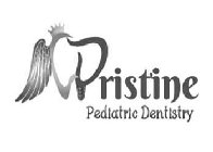 PRISTINE PEDIATRIC DENTISTRY