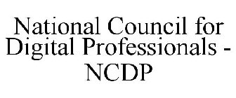 NATIONAL COUNCIL FOR DIGITAL PROFESSIONALS - NCDP