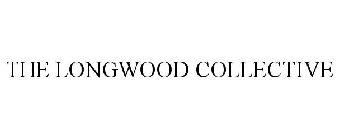 LONGWOOD COLLECTIVE