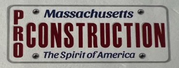 MASSACHUSETTS PRO CONSTRUCTION THE SPIRIT OF AMERICA