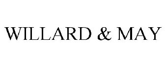 WILLARD & MAY