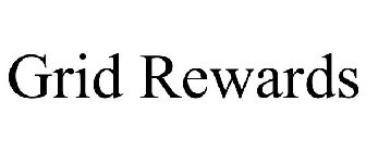 GRID REWARDS