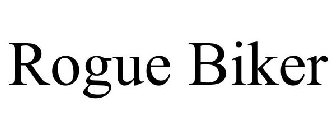 ROGUE BIKER