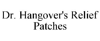 DR. HANGOVER'S RELIEF PATCHES