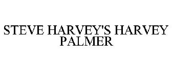 STEVE HARVEY'S HARVEY PALMER