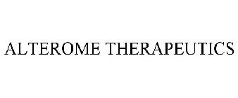 ALTEROME THERAPEUTICS