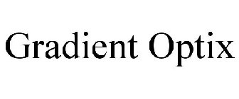 GRADIENT OPTIX