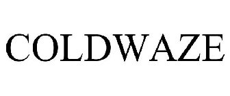 COLDWAZE