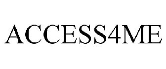 ACCESS4ME