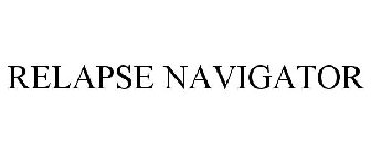 RELAPSE NAVIGATOR
