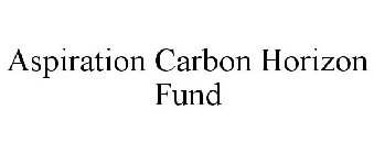 ASPIRATION CARBON HORIZON FUND