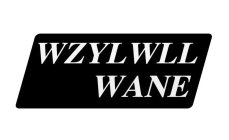 WZYLWLL WANE