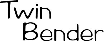 TWIN BENDER