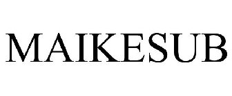 MAIKESUB