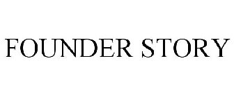 FOUNDER STORY