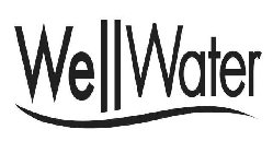 WELLWATER