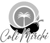 CALI MIRCHI
