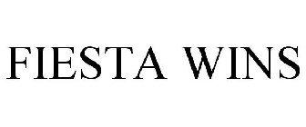 FIESTA WINS