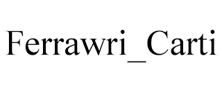 FERRAWRI_CARTI