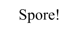 SPORE!