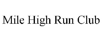 MILE HIGH RUN CLUB