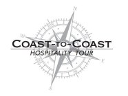 COAST TO COAST HOSPITALITY TOUR