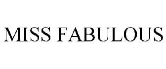 MISS FABULOUS