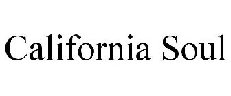 CALIFORNIA SOUL