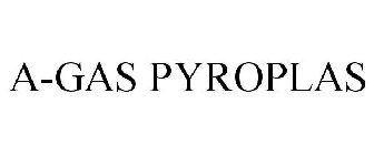 A-GAS PYROPLAS