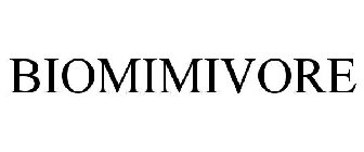 BIOMIMIVORE