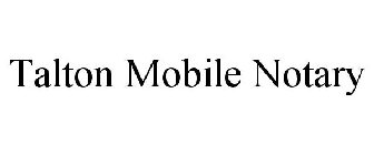 TALTON MOBILE NOTARY