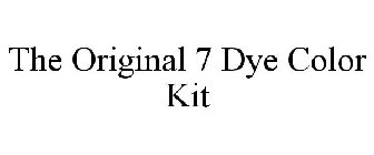 THE ORIGINAL 7 DYE COLOR KIT