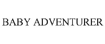 BABY ADVENTURER