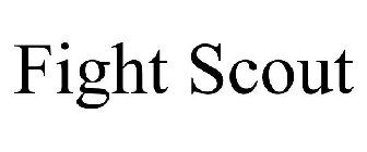 FIGHT SCOUT