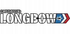 CALLSIGN:LONGBOW