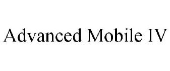 ADVANCED MOBILE IV