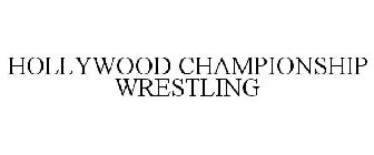 HOLLYWOOD CHAMPIONSHIP WRESTLING