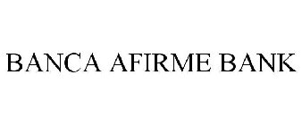 BANCA AFIRME BANK