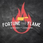 FORTUNE AND FLAME KITCHEN + CATERING