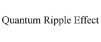 QUANTUM RIPPLE EFFECT