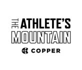 THE ATHLETE'S MOUNTAIN C COPPER