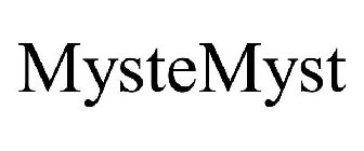 MYSTEMYST