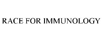 RACE FOR IMMUNOLOGY