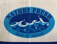 NATURE FRESH BEST OF NATURE